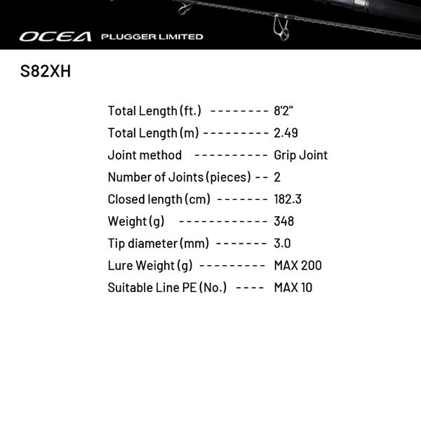 SHIMANO 25 OCEA PLUGGER LIMITED S82XH (1 pce-Grip Joint, Spinning)