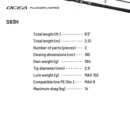 SHIMANO OCEA PLUGGER LIMITED S83H (1 pce-Grip Joint, Spinning)